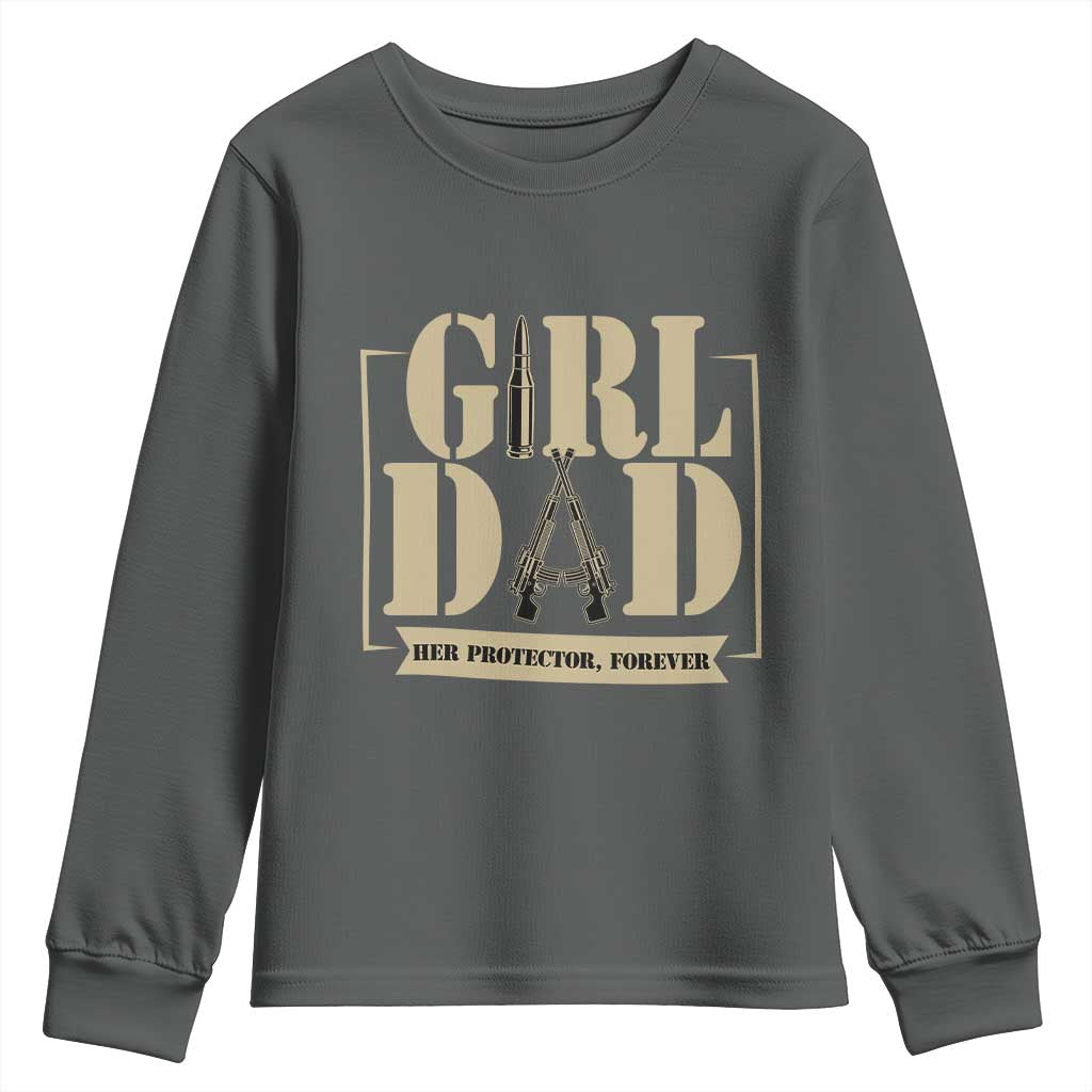 Girl Dad Her Protector Forever Youth Sweatshirt New Dad Fathers Day Gift TS12 Dark Heather Print Your Wear