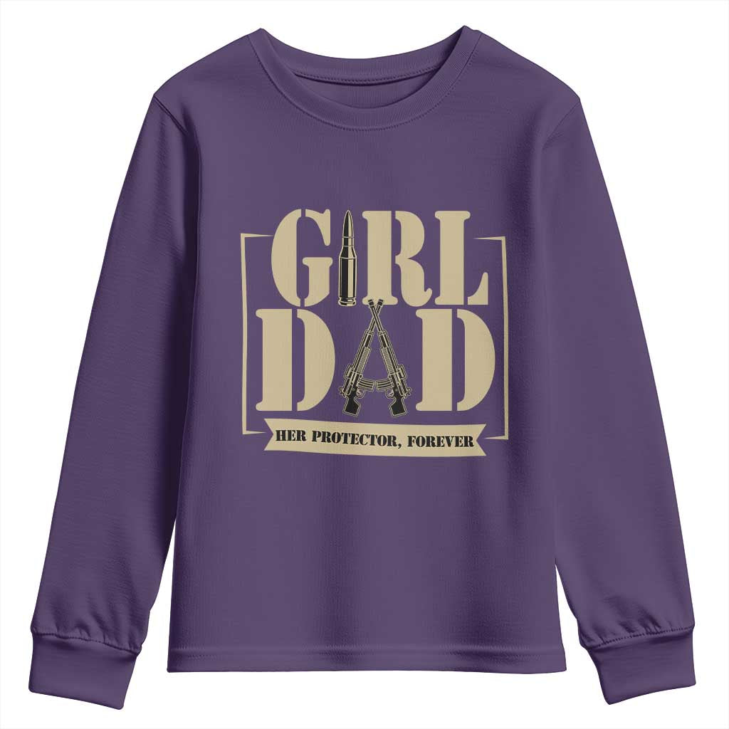 Girl Dad Her Protector Forever Youth Sweatshirt New Dad Fathers Day Gift TS12 Purple Print Your Wear