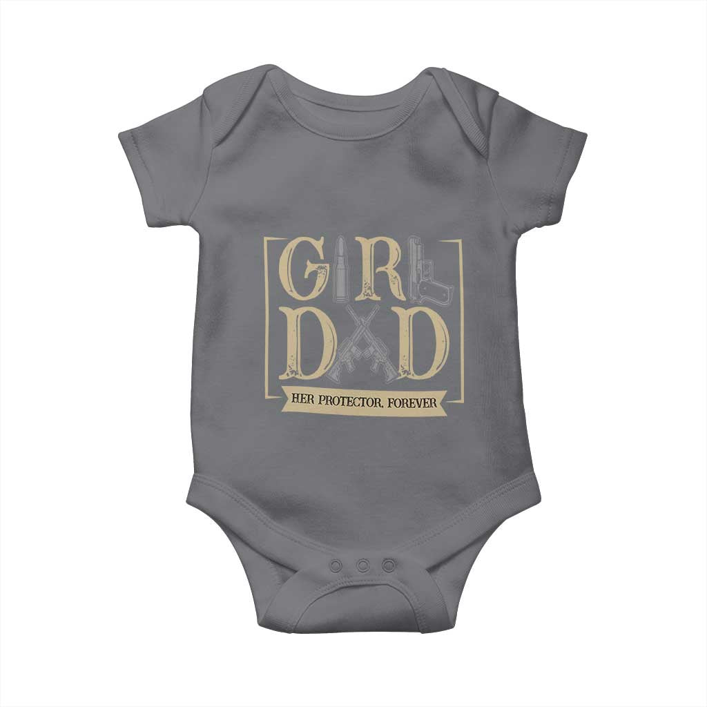 Girl Dad Her Protector Forever Baby Onesie Proud Father Of A Daughter TS12 Charcoal Print Your Wear