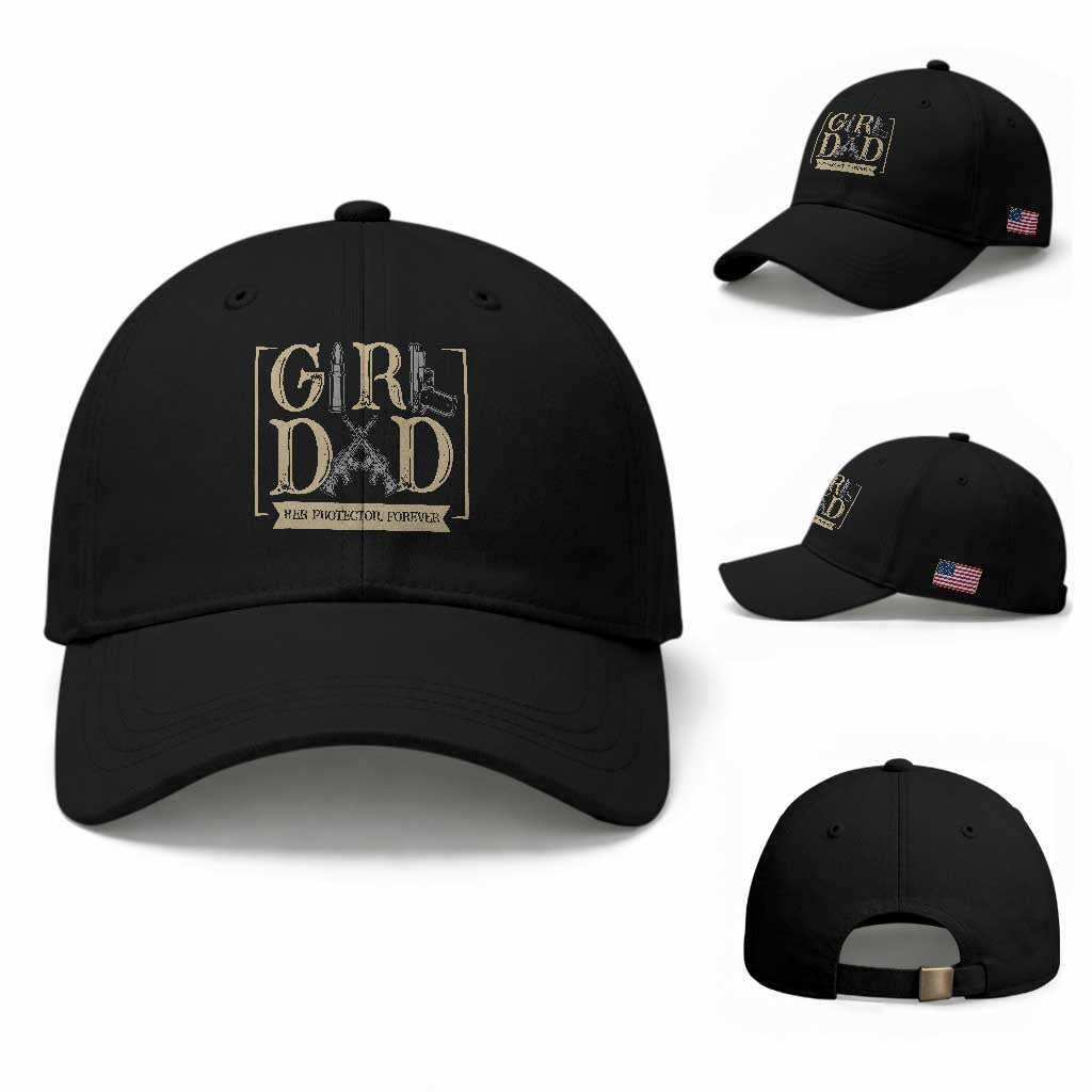 Girl Dad Her Protector Forever Baseball Cap Proud Father Of A Daughter TS12 Baseball Cap Universal Fit Black Print Your Wear