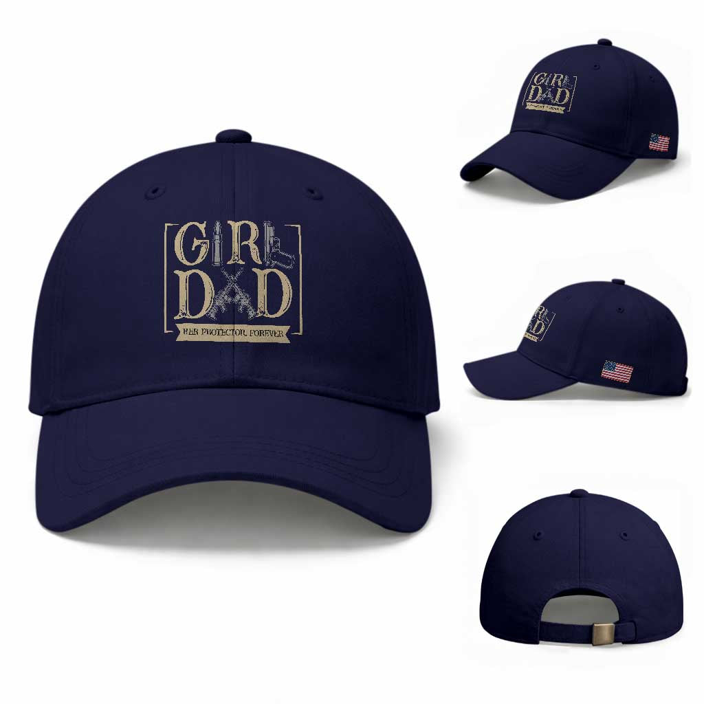 Girl Dad Her Protector Forever Baseball Cap Proud Father Of A Daughter TS12 Baseball Cap Universal Fit Dark Blue Print Your Wear
