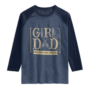 Girl Dad Her Protector Forever Raglan Shirt Proud Father Of A Daughter TS12 Heather Denim Navy Print Your Wear