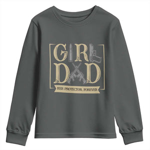 Girl Dad Her Protector Forever Youth Sweatshirt Proud Father Of A Daughter TS12 Dark Heather Print Your Wear