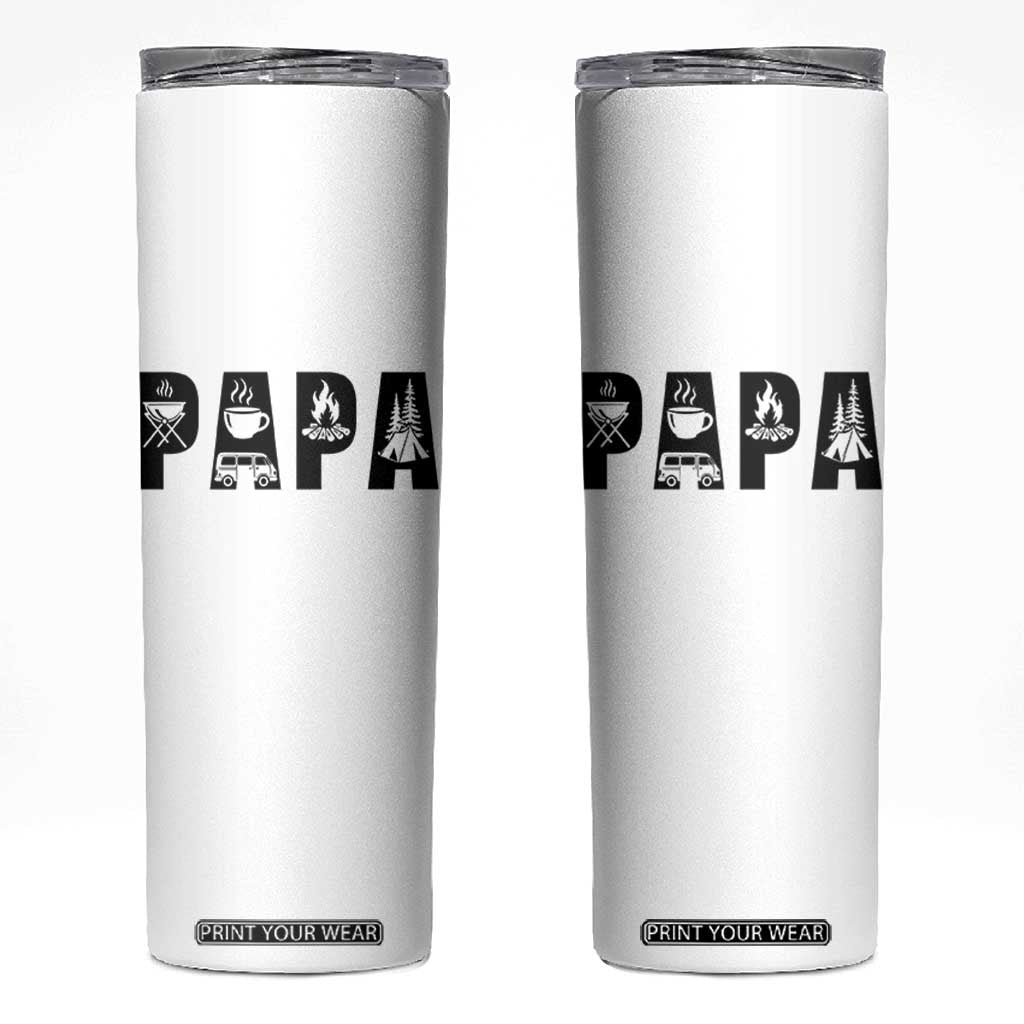 Camping Papa Skinny Tumbler Camper Dad Fathers Day Gift TS12 White Print Your Wear
