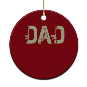 Gun Lover Dad Ceramic Ornament Funny Hunter Dad Fathers Day Gift TS12 1pc Red Print Your Wear