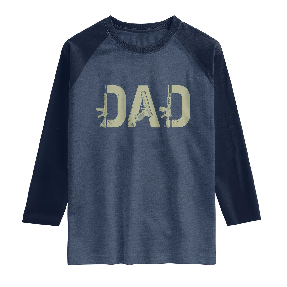 Gun Lover Dad Raglan Shirt Funny Hunter Dad Fathers Day Gift TS12 Heather Denim Navy Print Your Wear