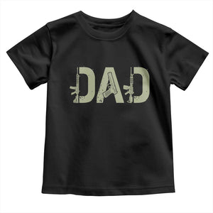Gun Lover Dad Toddler T Shirt Funny Hunter Dad Fathers Day Gift