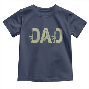 Gun Lover Dad Toddler T Shirt Funny Hunter Dad Fathers Day Gift