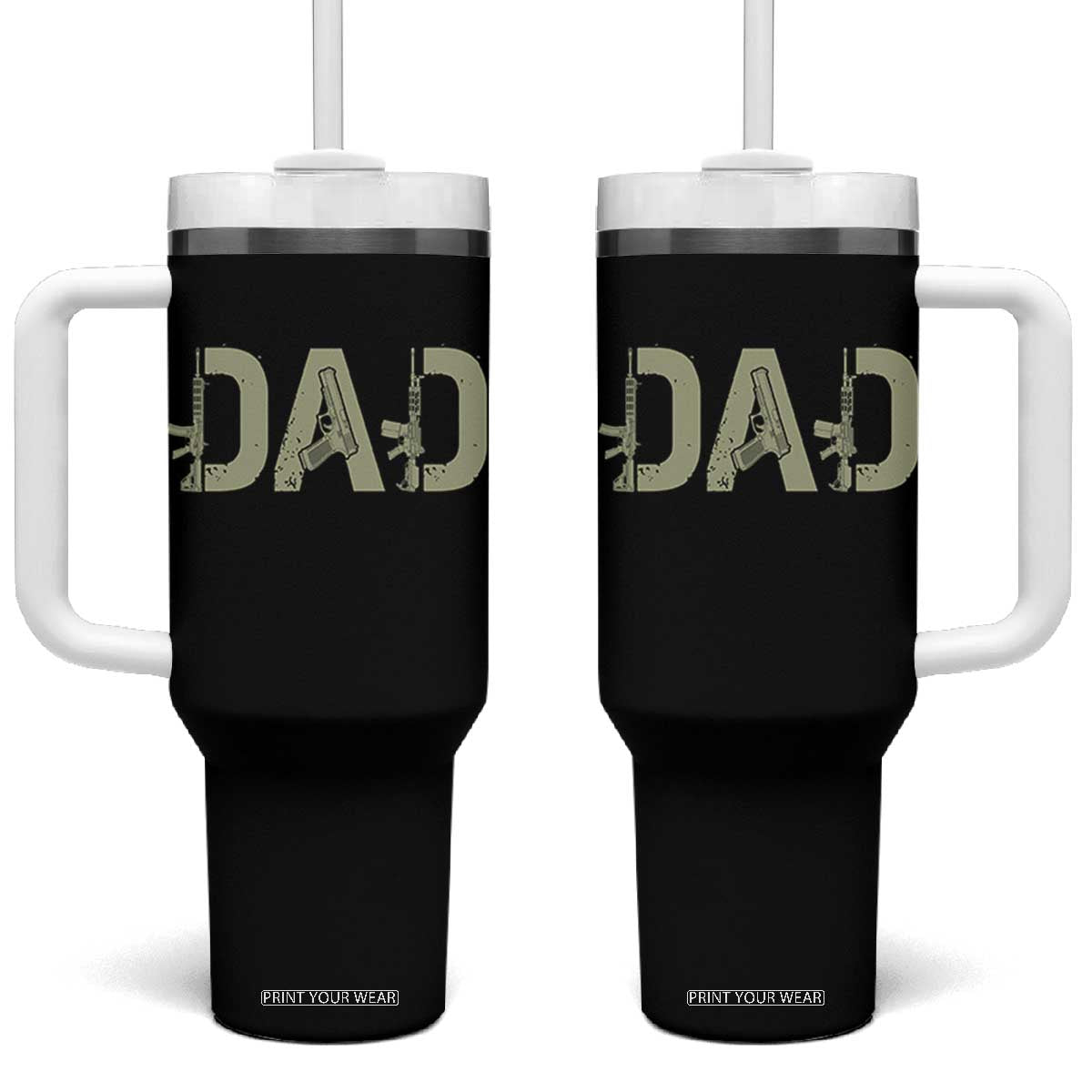 Gun Lover Dad Tumbler With Handle Funny Hunter Dad Fathers Day Gift TS12 One Size: 40 oz Black Print Your Wear