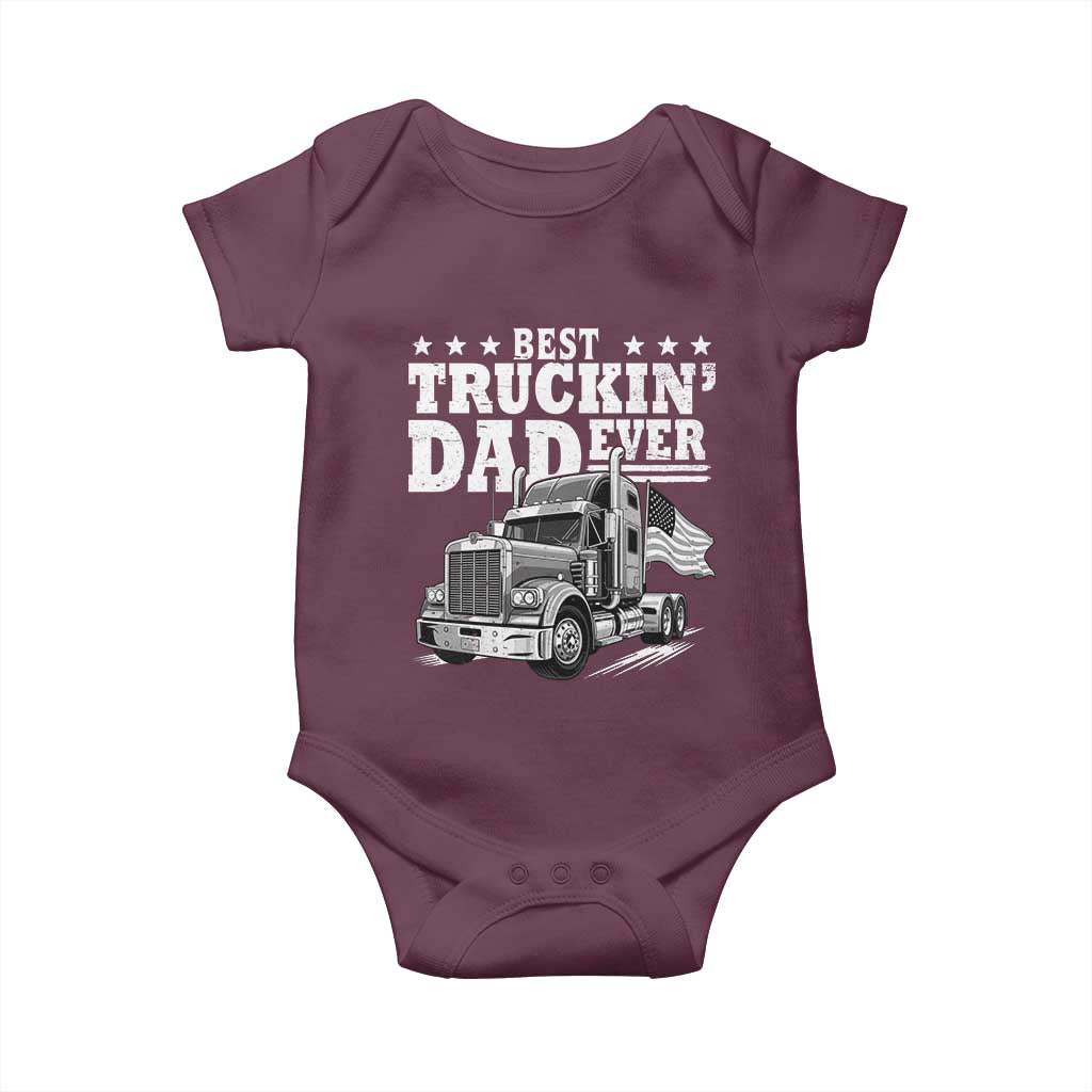 Best Truckin Dad Ever Baby Onesie Trucker Papa Fathers Day Gift TS12 Maroon Print Your Wear