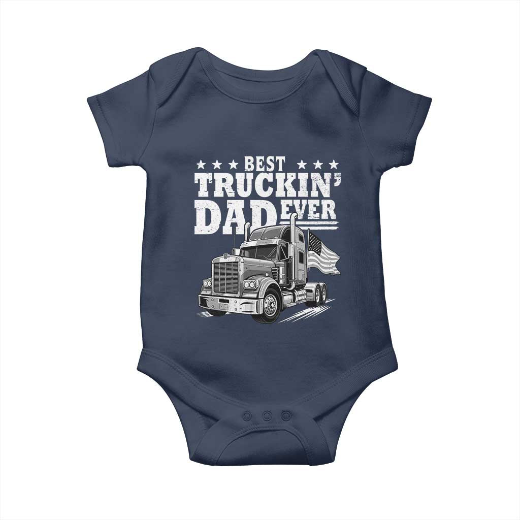 Best Truckin Dad Ever Baby Onesie Trucker Papa Fathers Day Gift TS12 Navy Print Your Wear