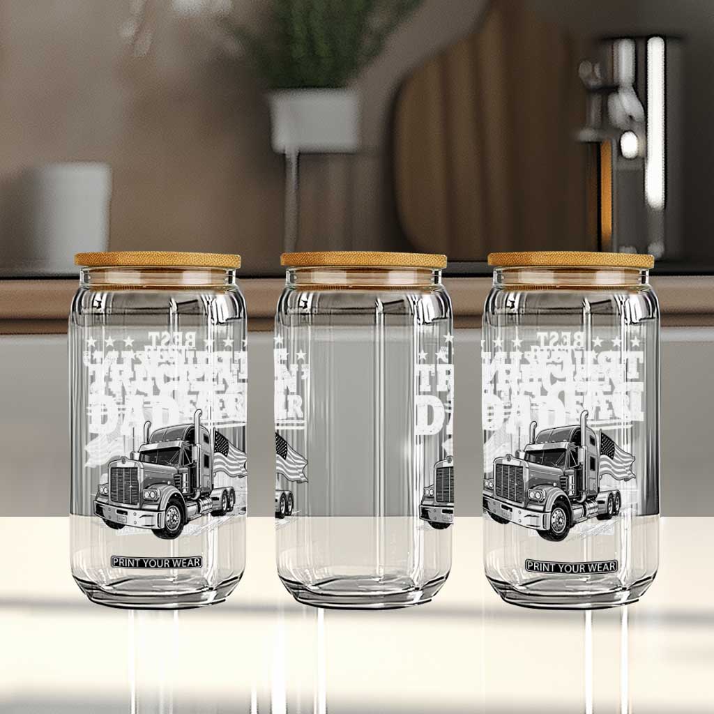 Best Truckin Dad Ever Glass Can Trucker Papa Fathers Day Gift TS12 Print Your Wear