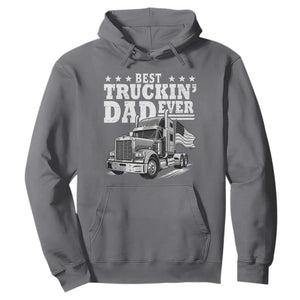 Best Truckin Dad Ever Hoodie Trucker Papa Fathers Day Gift TS12 Charcoal Print Your Wear