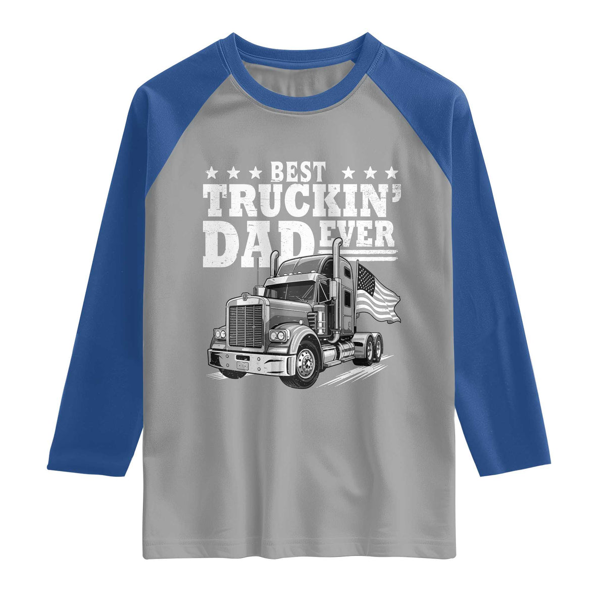 Best Truckin Dad Ever Raglan Shirt Trucker Papa Fathers Day Gift TS12 Sport Gray Royal Print Your Wear