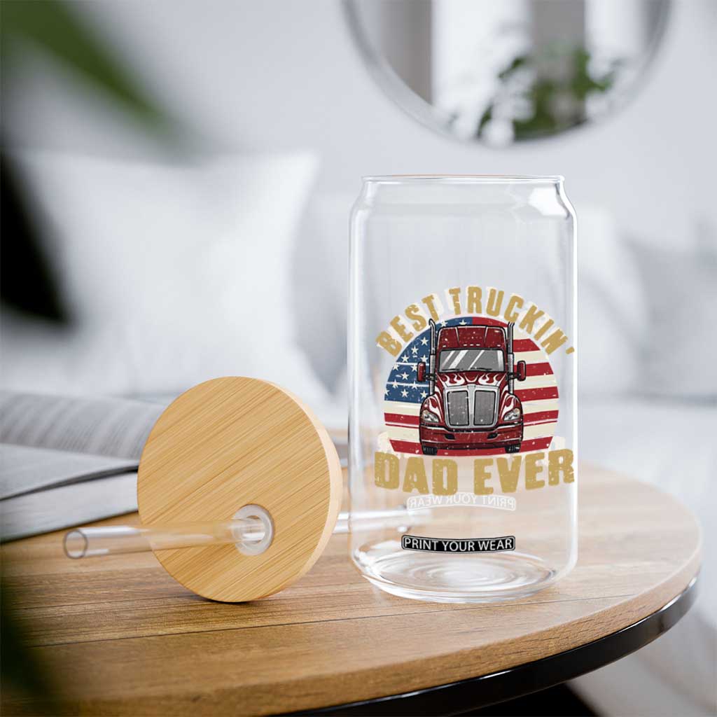 Best Truckin Dad Ever Glass Can Funny Driver Fathers Day Gift TS12 Print Your Wear