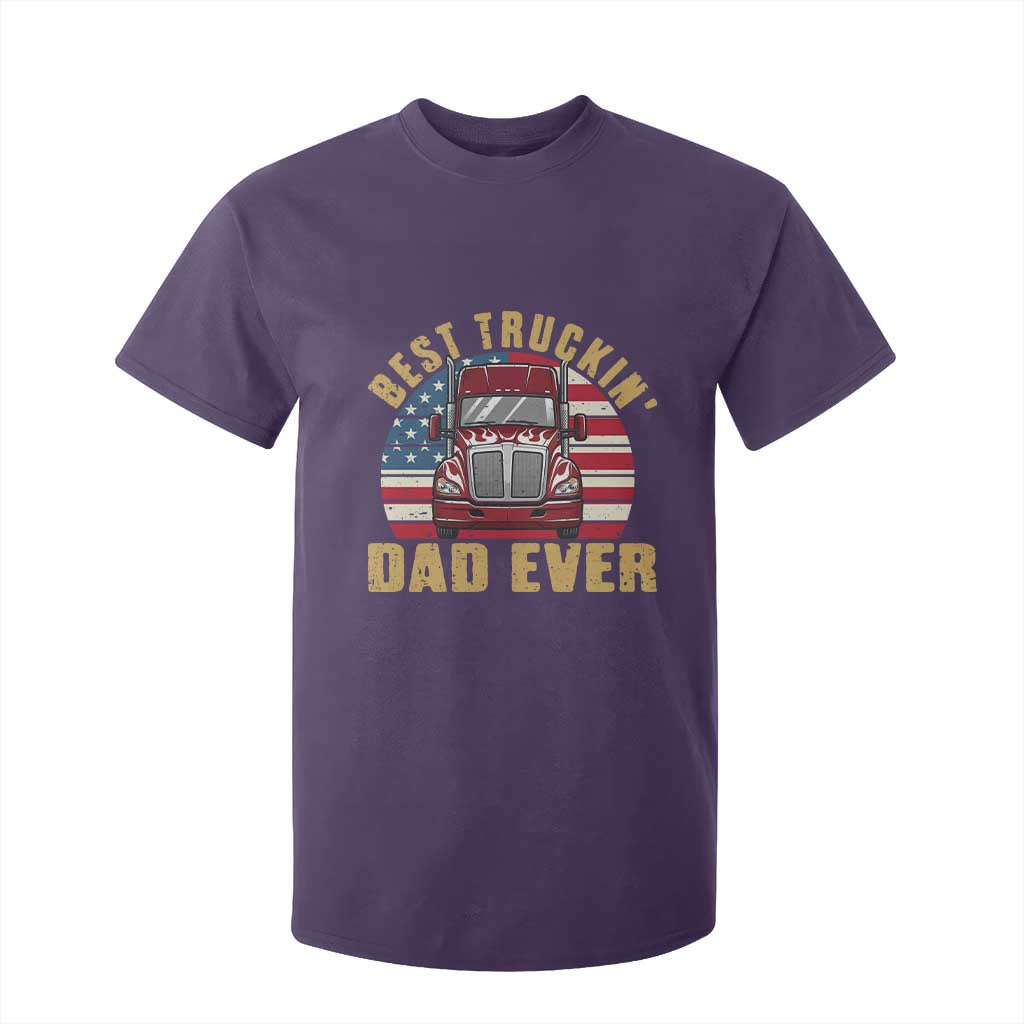 Best Truckin Dad Ever T Shirt For Kid Funny Driver Fathers Day Gift TS12 Purple Print Your Wear