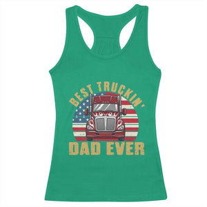 Best Truckin Dad Ever Racerback Tank Top Funny Driver Fathers Day Gift TS12 Irish Green Print Your Wear