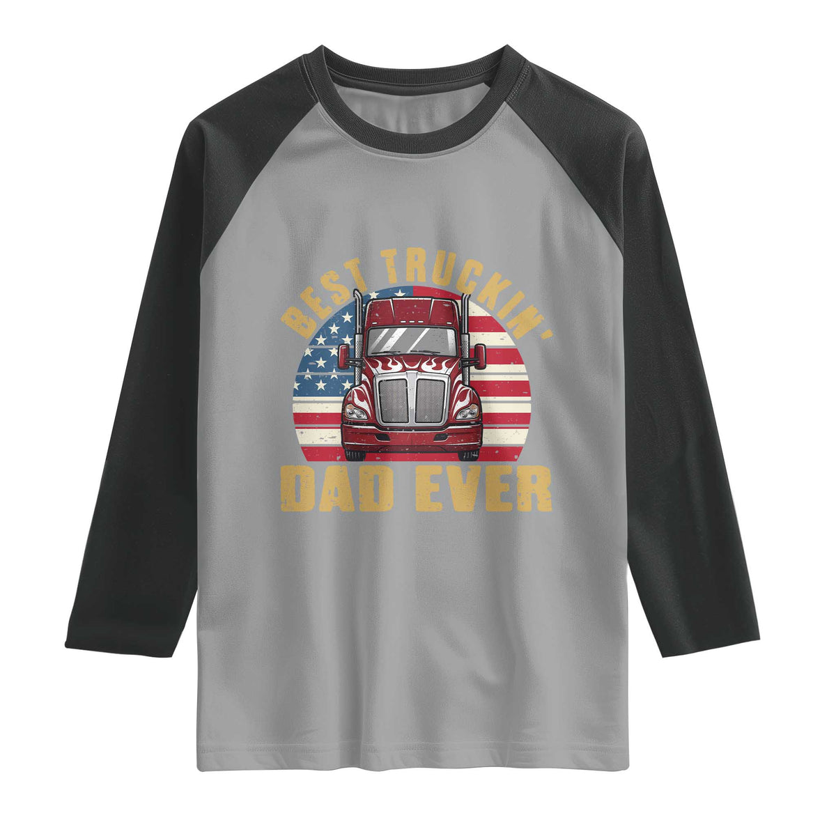 Best Truckin Dad Ever Raglan Shirt Funny Driver Fathers Day Gift TS12 Sport Gray Black Print Your Wear