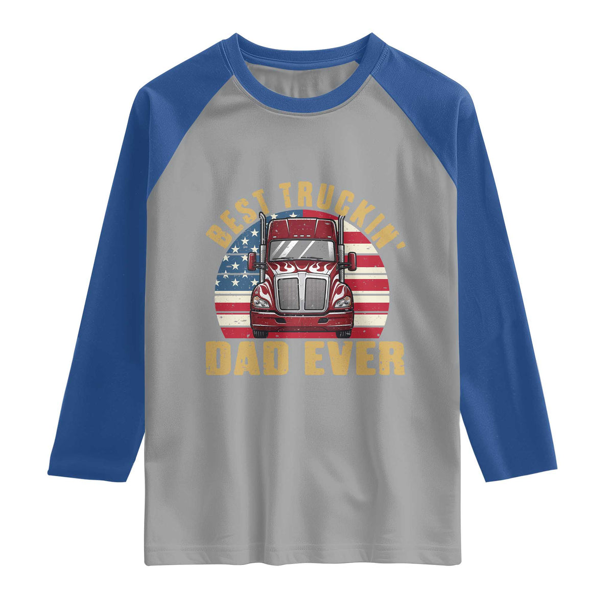 Best Truckin Dad Ever Raglan Shirt Funny Driver Fathers Day Gift TS12 Sport Gray Royal Print Your Wear
