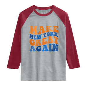 Make New York Great Again Raglan Shirt Retro Wave Graphic