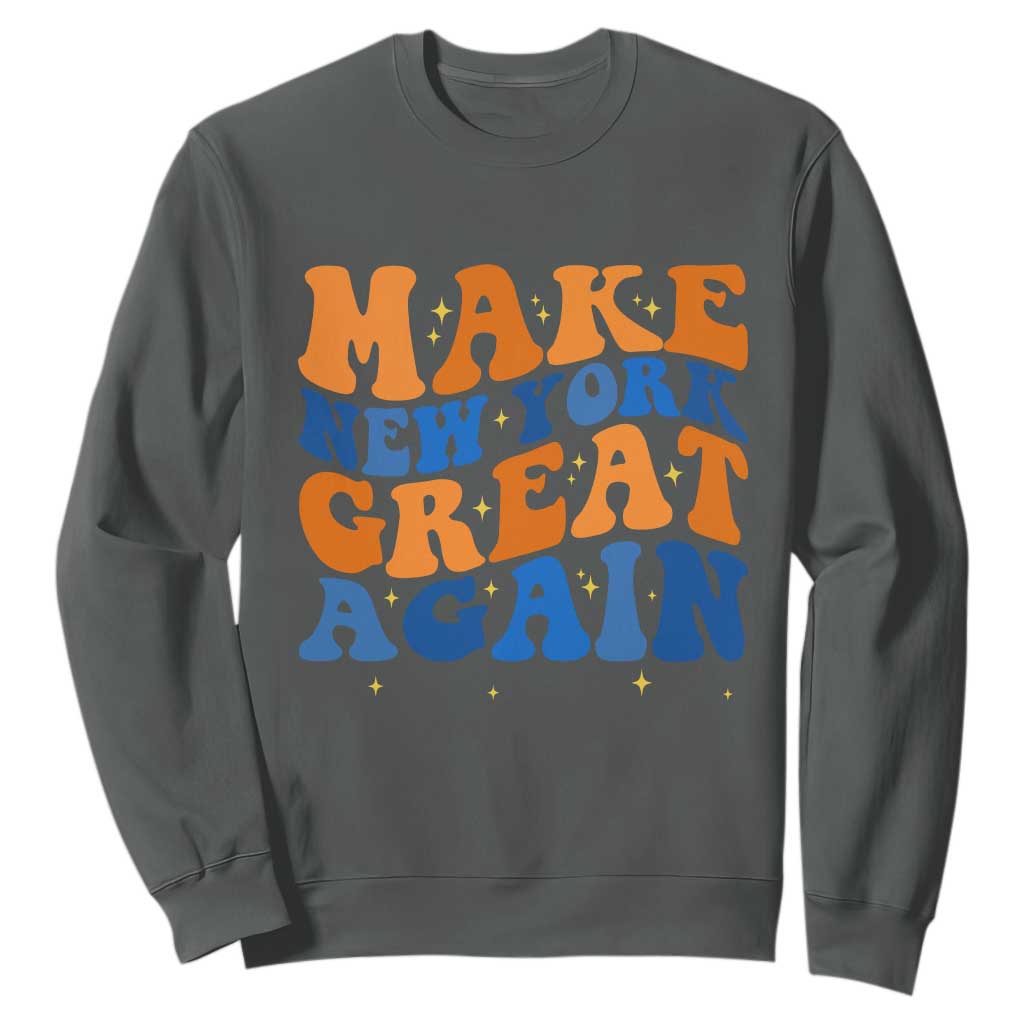 Make New York Great Again Sweatshirt Retro Wave Graphic