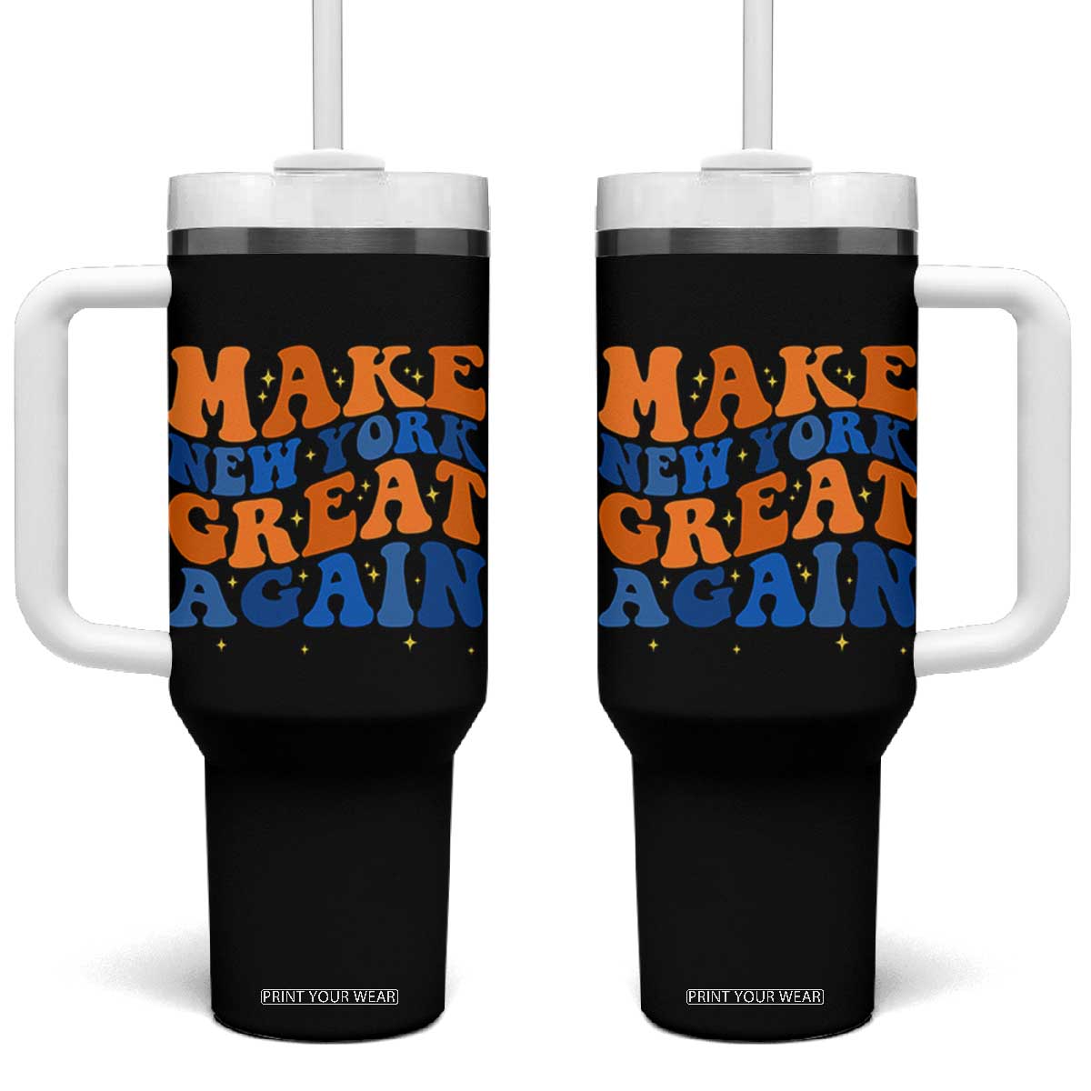 Make New York Great Again Tumbler With Handle Retro Wave Graphic TS12 One Size: 40 oz Black Print Your Wear