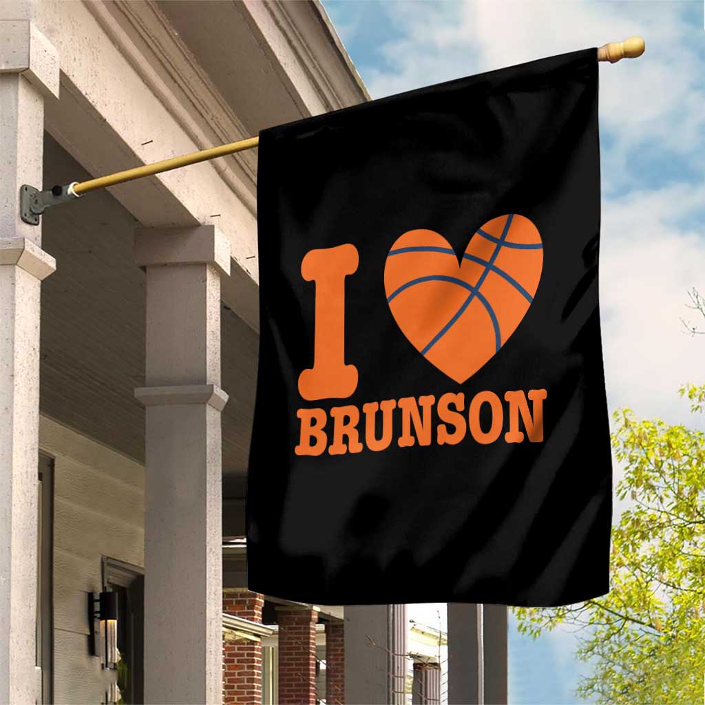 Funny I Love Brunson Name Garden Flag Hoops Fan Gift