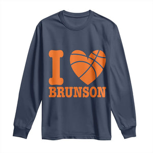 Funny I Love Brunson Name Long Sleeve Shirt Hoops Fan Gift