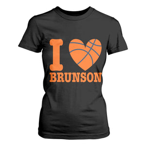 Funny I Love Brunson Name T Shirt For Women Hoops Fan Gift