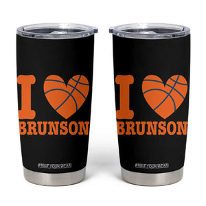 Funny I Love Brunson Name Tumbler Cup Hoops Fan Gift
