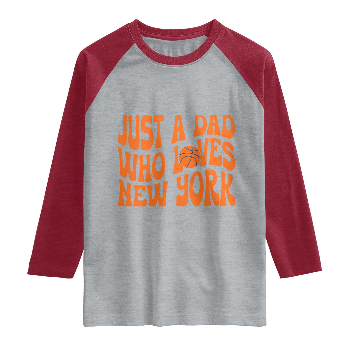Just A Dad Who Loves New York Raglan Shirt Funny Basketball Fan Gift