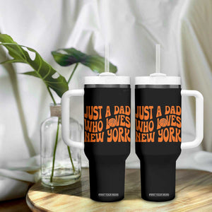 Just A Dad Who Loves New York Tumbler With Handle Funny Basketball Fan Gift