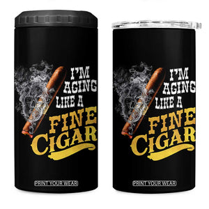 Cigar Lovers 4 in 1 Can Cooler Tumbler I Am Aging Like A Fine Cigar TS12 One Size: 16 oz Black Print Your Wear