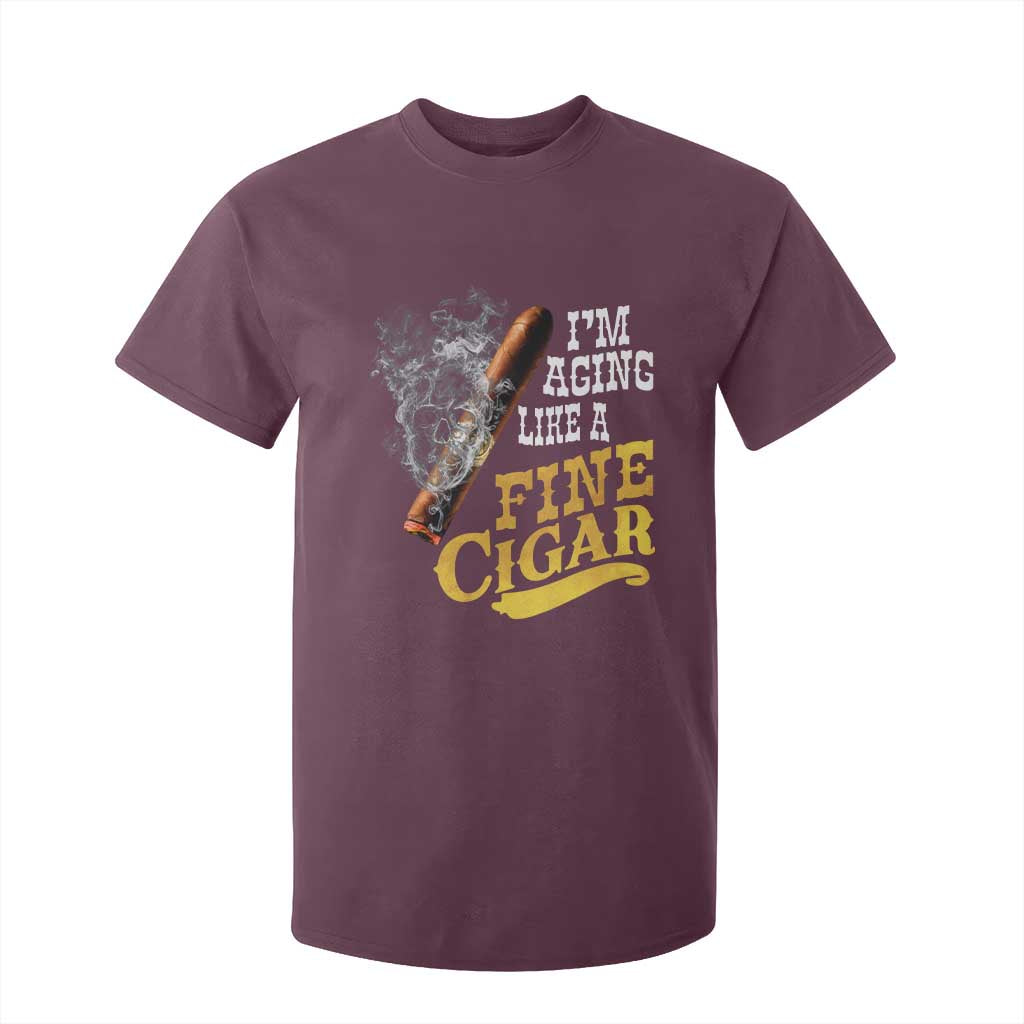 Cigar Lovers T Shirt For Kid I Am Aging Like A Fine Cigar TS12 Maroon Print Your Wear