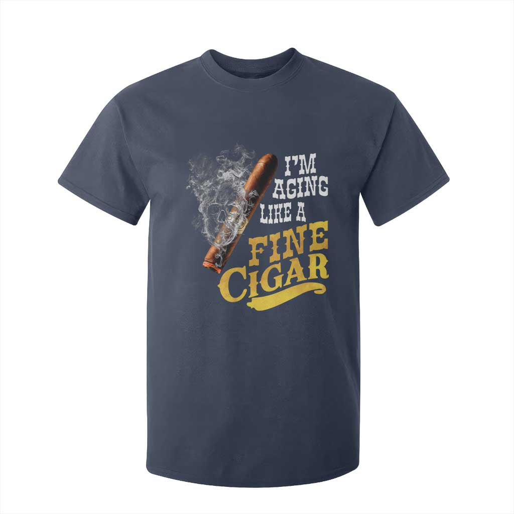 Cigar Lovers T Shirt For Kid I Am Aging Like A Fine Cigar TS12 Navy Print Your Wear