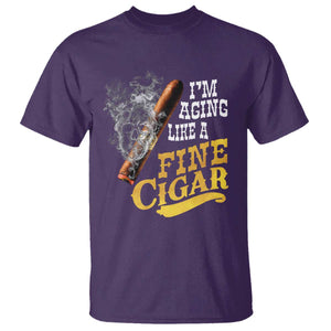 Cigar Lovers T Shirt I Am Aging Like A Fine Cigar TS12 Purple Print Your Wear