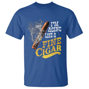 Cigar Lovers T Shirt I Am Aging Like A Fine Cigar TS12 Royal Blue Print Your Wear