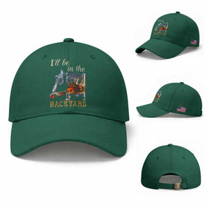 Cigar Bourbon Lovers Baseball Cap I Will Be In The Backyard TS12 Baseball Cap Universal Fit Irish Green Print Your Wear