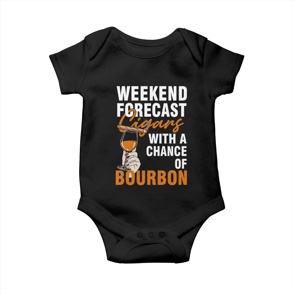 Weekend Forecast Cigars And Bourbon Baby Onesie Gift For Women TS12 Black Print Your Wear