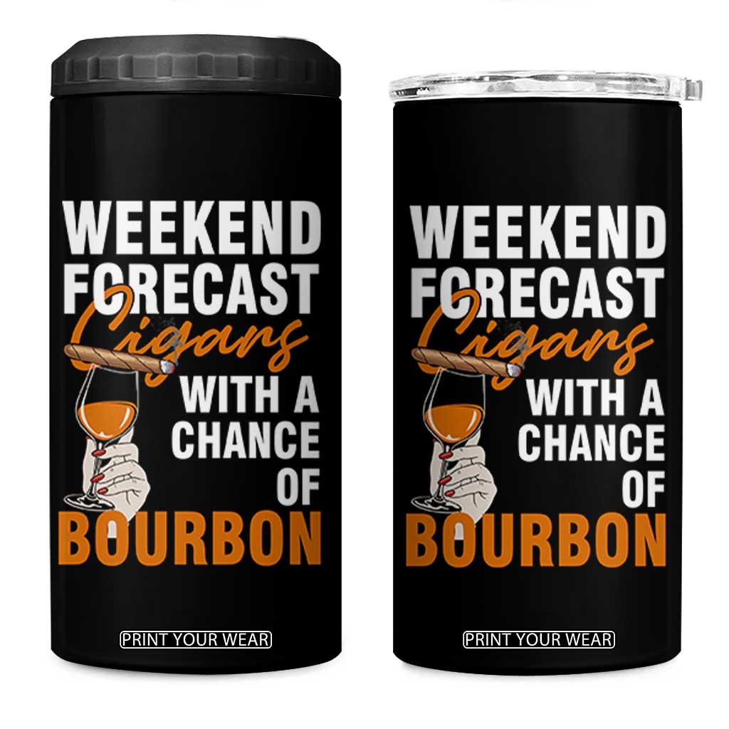 Weekend Forecast Cigars And Bourbon 4 in 1 Can Cooler Tumbler Gift For Women TS12 One Size: 16 oz Black Print Your Wear