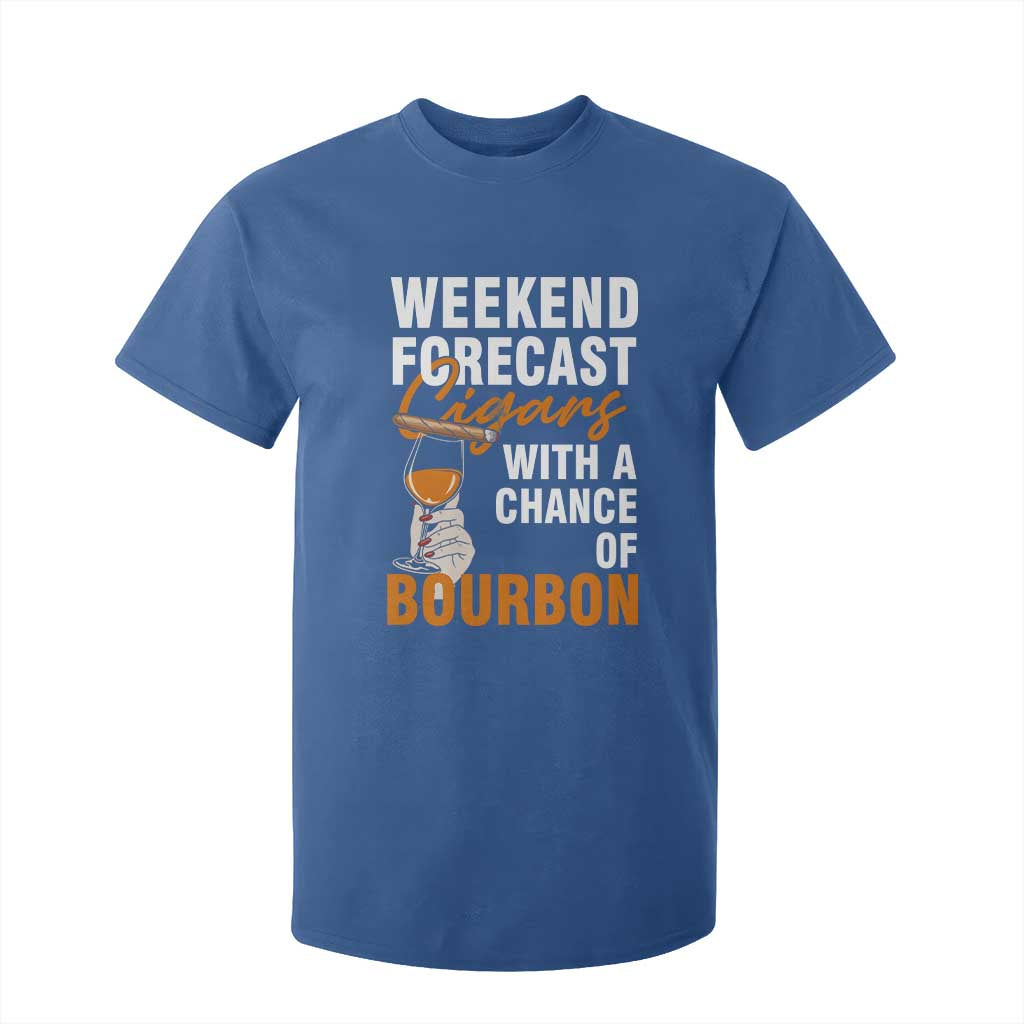 Weekend Forecast Cigars And Bourbon T Shirt For Kid Gift For Women TS12 Royal Blue Print Your Wear