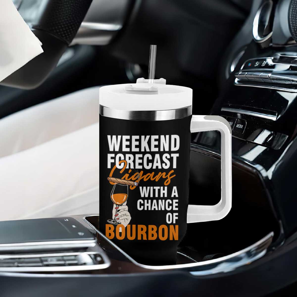 Weekend Forecast Cigars And Bourbon Tumbler With Handle Gift For Women TS12 Print Your Wear
