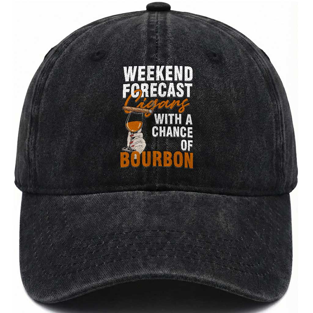 Weekend Forecast Cigars And Bourbon Washed Cotton Baseball Cap Gift For Women TS12 Print Your Wear