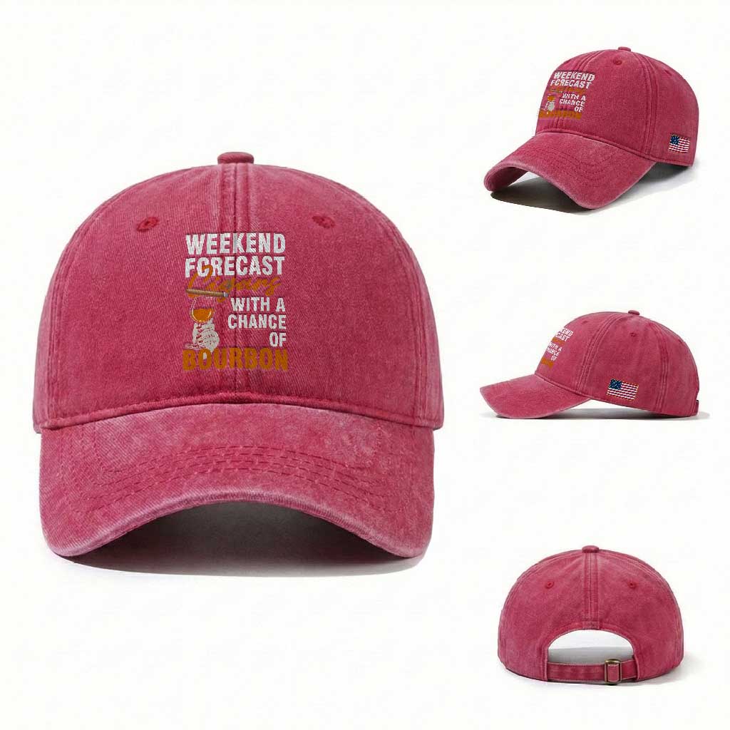Weekend Forecast Cigars And Bourbon Washed Cotton Baseball Cap Gift For Women TS12 Washed Cap Universal Fit Red Print Your Wear