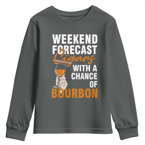 Weekend Forecast Cigars And Bourbon Youth Sweatshirt Gift For Women TS12 Dark Heather Print Your Wear