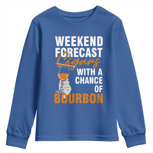 Weekend Forecast Cigars And Bourbon Youth Sweatshirt Gift For Women TS12 Royal Blue Print Your Wear