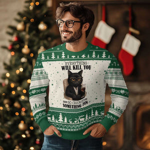 Funny Sarcastic Cat Ugly Christmas Sweater Everything Will Kill You So Choose Something Fun TS12 Beige Green Print Your Wear