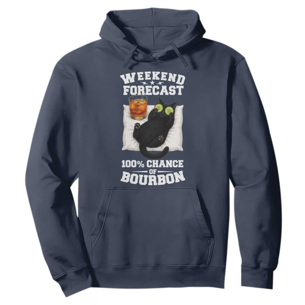 Funny Cat Drinking Hoodie Weekend Forecast 100% Chance Of Bourbon TS12 Navy Print Your Wear