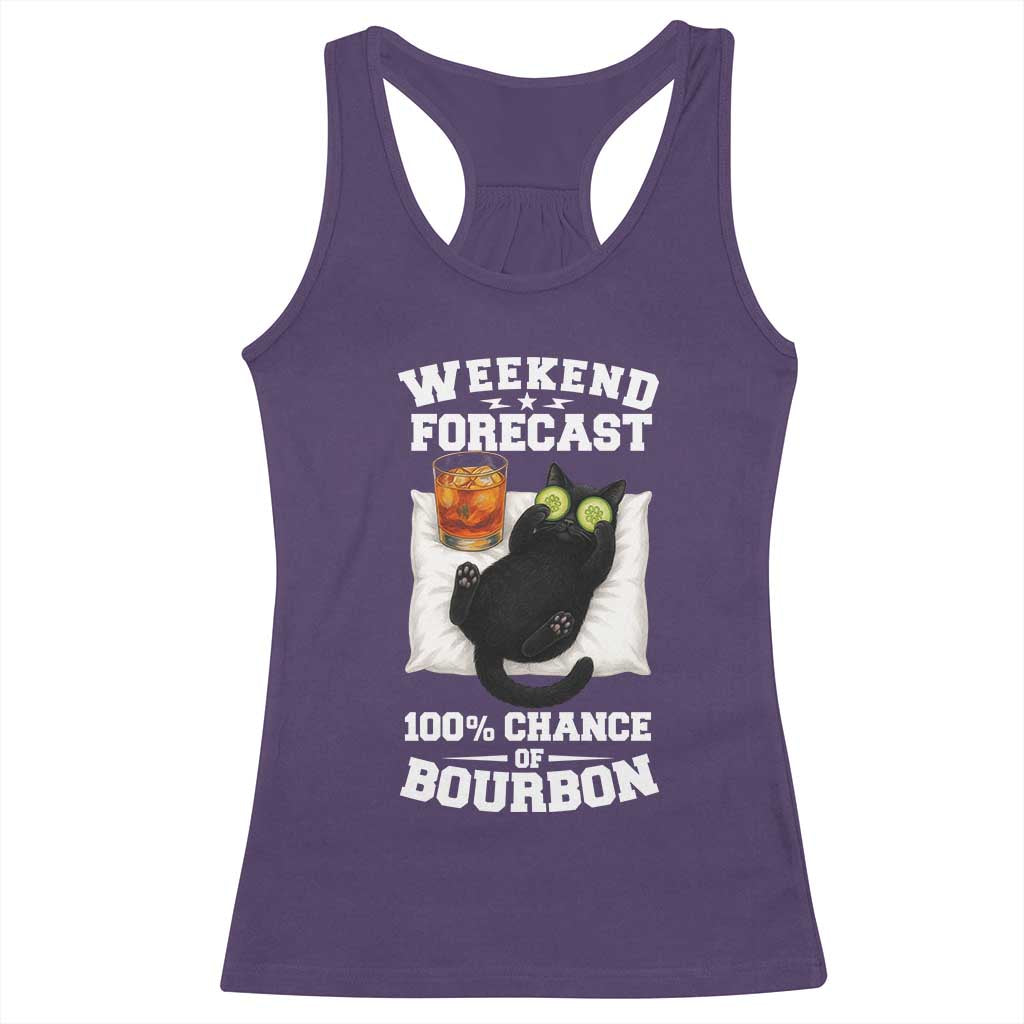 Funny Cat Drinking Racerback Tank Top Weekend Forecast 100% Chance Of Bourbon TS12 Purple Print Your Wear