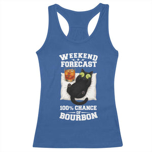Funny Cat Drinking Racerback Tank Top Weekend Forecast 100% Chance Of Bourbon TS12 Royal Blue Print Your Wear